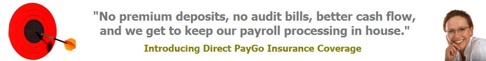 Introducing Direct PayGo Workers Comp.